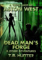 Cover for 'Dead Man's Forge & Other Adventures'