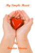 My Simple Heart by Braden Stevens