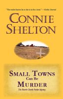 Cover for 'Small Towns Can Be Murder: The Fourth Charlie Parker Mystery'