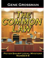 Cover for 'The Common Law - Peter Sharp Legal Mystery #6'