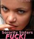 Sorority Sisters Fuck by Aria Chase