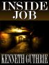 Inside Job (Honor Action War Series #4) by Kenneth Guthrie