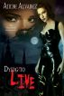 Dying to Live by Annie Alvarez