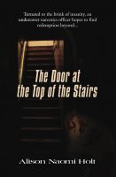 Cover for 'The Door at the Top of the Stairs'