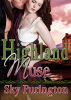 Highland Muse by Sky Purington