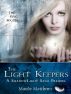 The Light Keepers - a YA Epic Fantasy - Prequel to the ShadowLight Saga by Mande Matthews