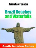 Cover for 'Brazil Beaches and Waterfalls'