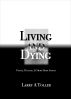 Living & Dying by Larry Toller