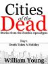 Death Takes a Holiday (Cities of the Dead) by William Young