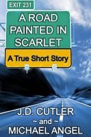 Cover for 'A Road Painted in Scarlet'