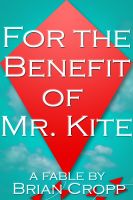 Cover for 'For the Benefit of Mr. Kite'