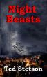 Night Beasts by Ted Stetson