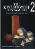 The Kwerekwere Testament 2: Surviving The Concrete Jungle by Kenneth Madiebo