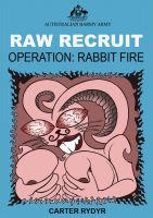 Cover for 'Raw Recruit - Operation: Rabbit Fire'