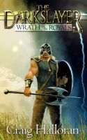 Cover for 'The Darkslayer: Wrath of the Royals (Book 1)'