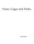 Nuns, Cages and Tanks by Sam Shults