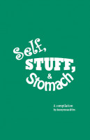 Cover for 'Self, Stuff, & Stomach'