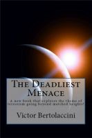Cover for 'The Deadliest Menace'