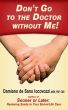 Don't Go to the Doctor without Me! by Damiano de Sano Iocovozzi