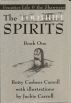 The Foothill Spirits: Book One - Frontier Life & the Shawnees by Betty Casbeer Carroll
