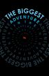 The Biggest Adventure in the Littlest World by MK Fowler