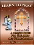 Learn to Pray by Victoria Staples