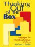Thinking Out of the Box-Stategies for Handling Change by BarbaraJ Butler