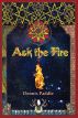 Ask the Fire by Dennis Paddie