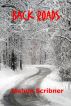 Back Roads: A Short Story by Joshua Scribner