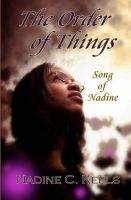 Cover for 'The Order of Things: Song of Nadine'