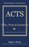 Cover for 'Acts - Titles, Notes & Questions'