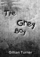 Cover for 'The Grey Boy (A Short Story)'