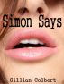 Simon Says by Gillian Colbert
