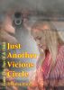 Just Another Vicious Circle by Dianna Hardy
