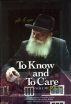 To Know and To Care: Vol. 2 by Sichos In English 