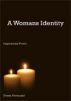 A Womans Identity by Donna Mortezaiei