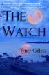 The Watch by Tyner Gillies
