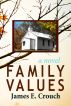 Family Values by James Crouch