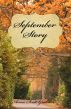 September Story by Anna Scott Graham