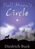 Full Moon's Circle by Diedrich Buck