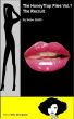 The Honey Trap Files Vol.1 - The Recruit - (A CJ Mills Sexcapade) by Bebe Smith