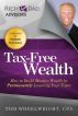 Tax-Free Wealth by Tom Wheelwright