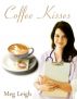 Coffee Kisses by Meg Leigh