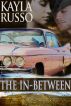 The In-Between by Kayla Russo