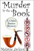 Murder by the Book (A Chloe Boston Mystery Book 15) by Melanie Jackson