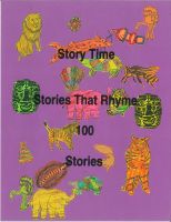 Cover for 'Story Time Stories That Rhyme 100 Stories'