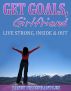 Get Goals, Girlfriend by Janet Grosshandler
