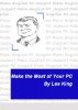 Make the Most of Your PC by Les King
