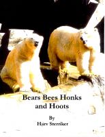 Cover for 'Bears Bees Honks and Hoots'