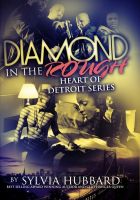 Cover for 'Diamond In The Rough: Heart of Detroit Series'